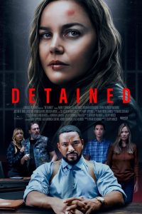 Read More About The Article Detained (2024) | Hollywood Movie