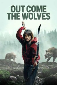 Read More About The Article Out Come The Wolves (2024) | Hollywood Movie