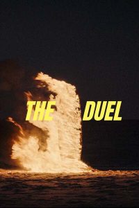 Read More About The Article The Duel (2024) | Hollywood Movie