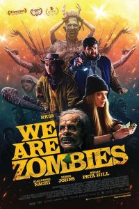 Read More About The Article We Are Zombies (2023) | Hollywood Movie