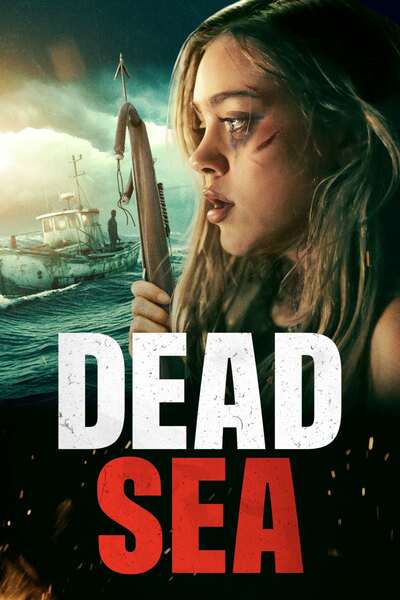 Read More About The Article Dead Sea (2024) |  Hollywood Movie