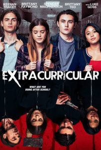 Read More About The Article Extracurricular (2018) | Hollywood Movie