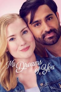 Read More About The Article My Dreams Of You (2024) | Hollywood Movie