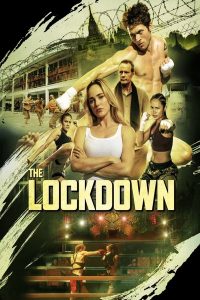 Read More About The Article The Lockdown (2024) | Hollywood Movie