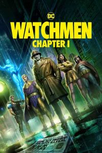 Read More About The Article Watchmen Chapter I (2024) | Animation Movie