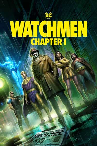 You Are Currently Viewing Watchmen Chapter I (2024) | Animation Movie