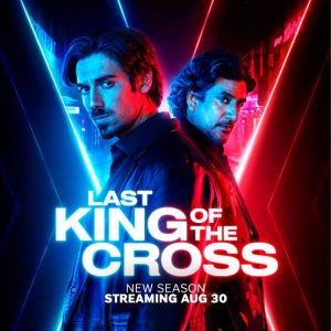 Read More About The Article Last King Of The Cross S02 (Episode 6 Added) | Tv Series