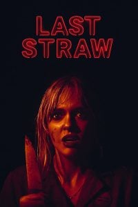 Read More About The Article Last Straw (2023) | Hollywood Movie