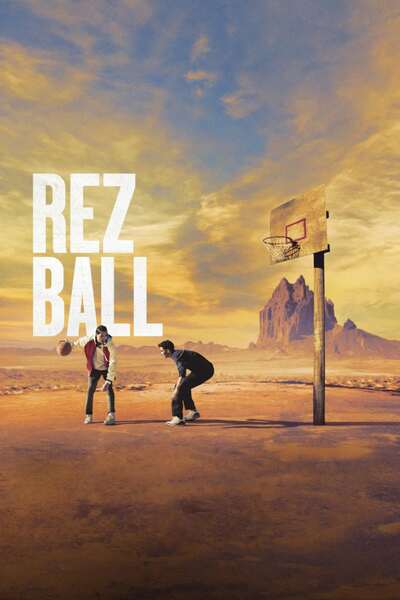 You Are Currently Viewing Rez Ball (2024) | Hollywood Movie