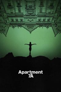 Read More About The Article Apartment 7A (2024) | Hollywood Movie