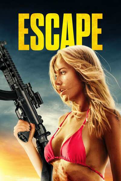 You Are Currently Viewing Escape (2024) | Hollywood Movie