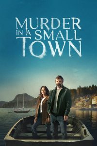 Read More About The Article Murder In A Small Town S01 (Episode 5 Added) | Tv Series