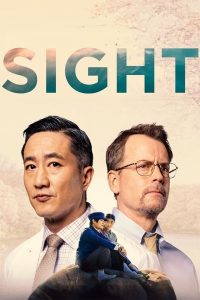 Read More About The Article Sight (2023) | Hollywood Movie