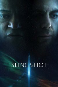 Read More About The Article Slingshot (2024) | Hollywood Movie