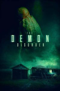 Read More About The Article The Demon Disorder (2024) | Hollywood Movie