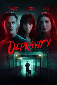 Read More About The Article Depravity (2024)| Hollywood Movie