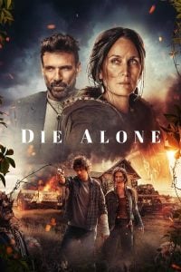 Read More About The Article Die Alone (2024) | Hollywood Movie