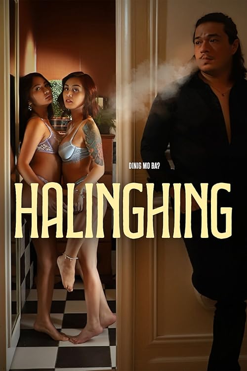 Read More About The Article Halinghing (2024) | 18+ Filipino Movie