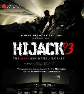 Read More About The Article Hijack ’93 (2024) | Nollywood Movie