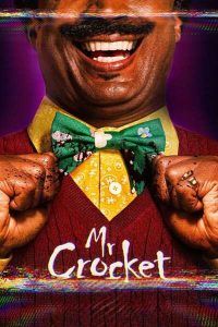 Read More About The Article Mr Crocket (2024) | Hollywood Movie