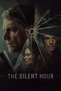 Read More About The Article The Silent Hour (2024) | Hollywood Movie