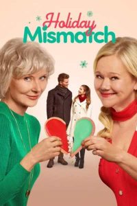 Read More About The Article Holiday Mismatch (2024) | Hollywood Movie