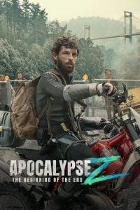 Apocalypse Z The Beginning Of The End (2024) | Spanish Movie