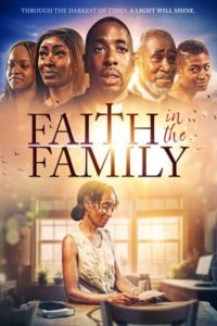 Faith In The Family (2024) | Hollywood Movie