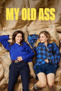 My Old Ass (2024) | Hollywood Movie