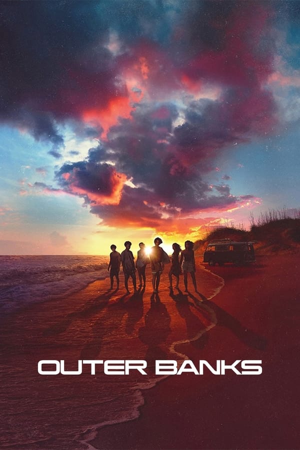 You Are Currently Viewing Outer Banks S04 (Complete) | Tv Series