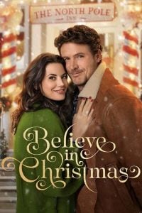 Believe In Christmas (2024) | Hollywood Movie