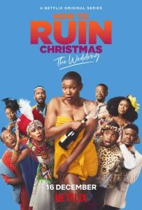 Read More About The Article How To Ruin Christmas S02 (Complete) | South African Series