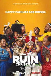 Read More About The Article How To Ruin Christmas S03 (Complete) | South African Series