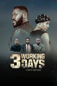 Read More About The Article 3 Working Days (2024) | Nollywood Movie