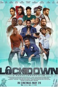 Read More About The Article Lockdown (2021) | Nollywood Movie