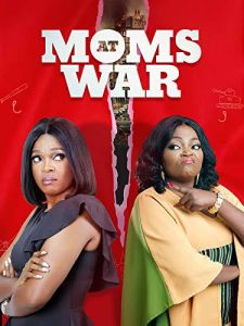 Read More About The Article Moms At War (2018) |  Nollywood Movie