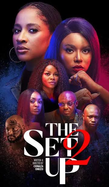 Read More About The Article The Set Up 2 (2022) | Nollywood Movie