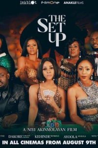 Read More About The Article The Set Up (2019) | Nollywood Movies