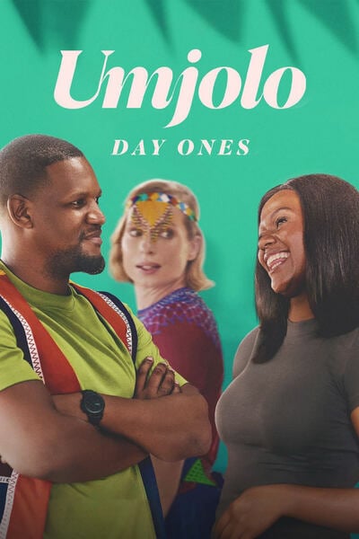 Umjolo Day Ones (2024) | South African Movie