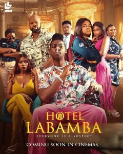 Hotel Labamba (2023) | Nollywood Movie