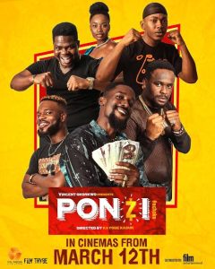 Ponzi (2021) | Nollywood Movie