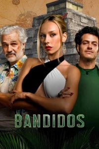 Read More About The Article Bandidos S02 (Complete) | Tv Series