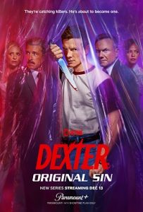 Dexter Original Sin S01 (Episode 1- 6 Added) | Tv Series