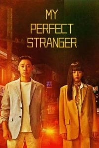 Read More About The Article My Perfect Stranger S01 (Complete) | Korean Drama