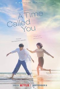 Read More About The Article A Time Called You S01 (Complete) | Korean Drama