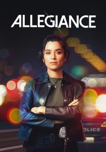 Read More About The Article Allegiance S02 (Episode 7 Added) | Tv Series