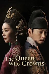 Read More About The Article The Queen Who Crowns S01 (Complete) |  Korean Drama