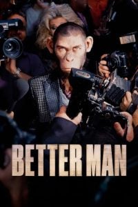 Read More About The Article Better Man (2024) | Hollywood Movie