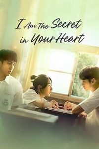 Read More About The Article I Am The Secret In Your Heart (2024) | Taiwanese Movie