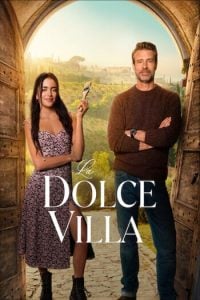 Read More About The Article La Dolce Villa (2025) | Hollywood Movie